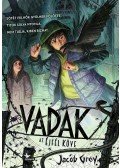 Jacob Grey - Vadak 2. - Az Éjfél Köve
