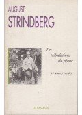 Strindberg, August - Les tribulations de pilote et autres contes