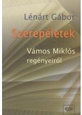 Lénárt Gábor - Szerepéletek