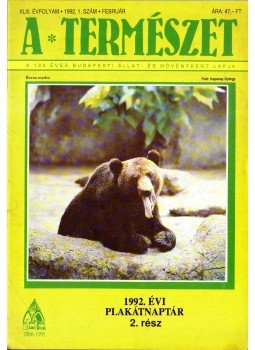 Mödlinger Pál (főszerk.) - A természet 1992/1. február Mödlinger Pál (főszerk.) - A természet 1992/1. február, 1992 antikvár könyv