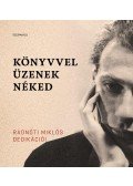 Bíró-Balogh Tamás - Könyvvel üzenek néked