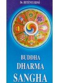 Hetényi Ernő dr. - Buddha - Dharma - Sangha (Dedikált)