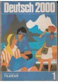 SCHÄPERS, ROLAND - Deutsch 2000 – Eine Einführung in die moderne Umgangssprache Band I.