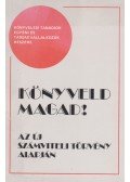Vada Tamásné - Könyveld magad!