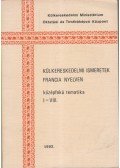 Berényi Pálné - Külkereskedelmi ismeretek francia nyelven - középfokú tematika I - VIII.