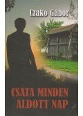 Czakó Gábor - Csata minden áldott nap