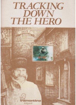 MacGill, Stefan - Tracking down the hero MacGill, Stefan - Tracking down the hero, 1990 antikvár könyv