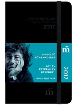  - A napok iszkolása - Egy év Esterházy Péterrel, null 2016 antikvár könyv