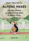 Bodor Klára Sarolta - Alfonz meséi 1.