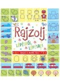 Watt, Fiona - RAJZOLJ LÉPÉSRŐL LÉPÉSRE!