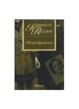 Ignácz Rózsa - Ikerpályáimon Ignácz Rózsa - Ikerpályáimon, null 2016 antikvár könyv