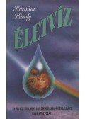Hargitai Károly - Életvíz