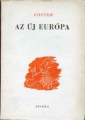 Foster, William Z. - Az új Európa
