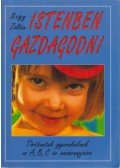 Nagy Zoltán - Istenben gazdagodni