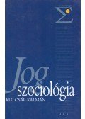 Kulcsár Kálmán - Jogszociológia