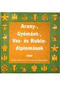 Fodor Zsoltné,Kónya Éva - Arany-, gyémánt-, vas- és rubindiplomások