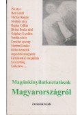 Sípos S. Gyula - Magánkinyilatkoztatások Magyarországról
