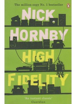 Nick Hornby - High fidelity Nick Hornby - High fidelity, London 2000 antikvár könyv