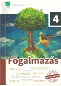 Miskolci Szilvia - FOGALMAZÁS tankönyv 4.