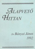 Bányai János - Alapvető Hittan