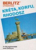 Larrimore, Don,Leonard, Steve,Fresh, Bob,Jack Altman - Kréta, Korfu, Rhodosz