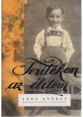 Láng György - Terítéken az életem