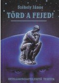 Székely János - Törd a fejed