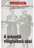 A.J.P. Taylor - A második világháború okai