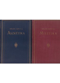 Müller Lajos - Aszkétika és misztika I-II. Müller Lajos - Aszkétika és misztika I-II., Budapest 1932 antikvár könyv