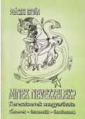 Práczki István - Minek nevezzelek? - Keresztnevek magyarázata