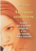 Ann Gadd - Árulkodó szokásaink