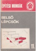Bathóné Dr. Messinger Ágnes - Belső lépcsők