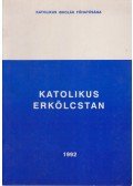 Dr. Jelenits István - Katolikus erkölcstan