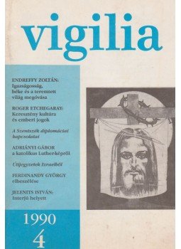 Lukács László - Vigilia 1990/4 Lukács László - Vigilia 1990/4, Budapest 1990 antikvár könyv