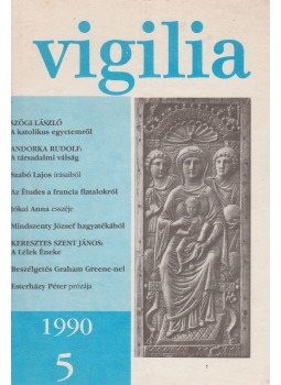 Lukács László - Vigilia 1990/5 Lukács László - Vigilia 1990/5, Budapest 1990 antikvár könyv