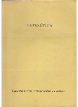 Rédly Elemér, dr. - Katekétika Rédly Elemér, dr. - Katekétika, 0 antikvár könyv