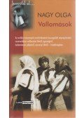 Nagy Olga - Vallomások