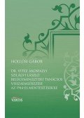 Hollósi Gábor - Dr. vitéz ákosfalvi Szilágyi László belügyminiszteri tanácsos visszaemlékezése az 1944-es mentesítésekre