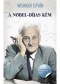 Wisinger István - A Nobel-díjas kém