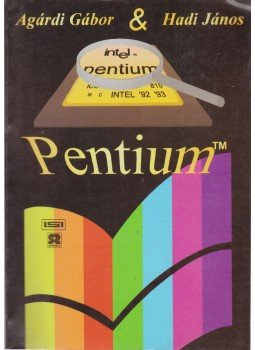 Agárdi Gábor, Hadi János - Pentium Agárdi Gábor, Hadi János - Pentium, 0 antikvár könyv