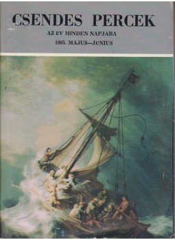 Dienes László (szerk.) - Csendes percek 1985. május-június Dienes László (szerk.) - Csendes percek 1985. május-június, 1985 antikvár könyv