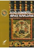 Zentai Tünde - A Dél-Dunántúl hímes templomai