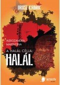 Alekszandra Marinyina - A halál célja: halál