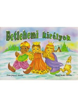 József Attila - Betlehemi királyok József Attila - Betlehemi királyok, 0 antikvár könyv
