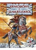 Grez, Marcela - Kirakóskönyv a szamurájokról