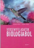 Fazekas György,Szerényi Gábor - Versenyfeladatok biológiából - Középiskolások részére