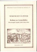Németh István Péter - Kalauz az Aranyhídra (dedikált)