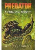 Jeff VanderMeer - A vadászok szigete