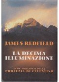 James Redfield - La decima illuminazione
