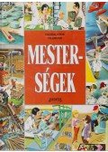Ballér Judit - Mesterségek